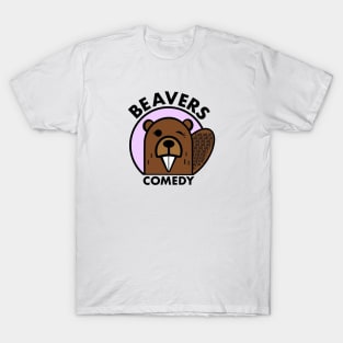 BEAVERS COMEDY T-Shirt